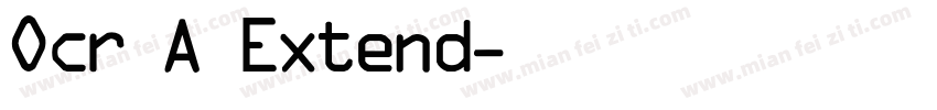 Ocr A Extend字体转换